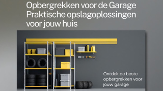 Opbergrekken voor de Garage: Praktische Opslag voor Thuis